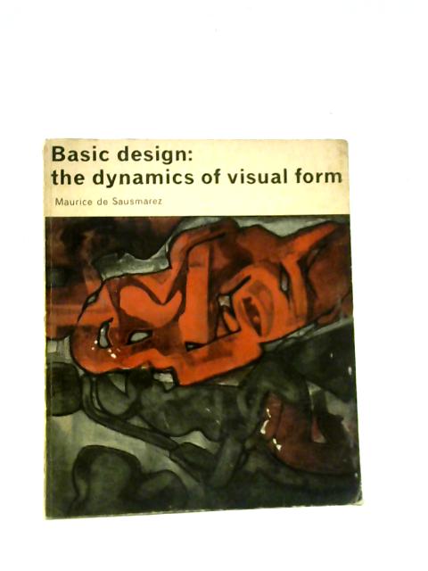 Basic Design - The Dynamics of Visual Form