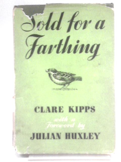 Sold for a Farthing