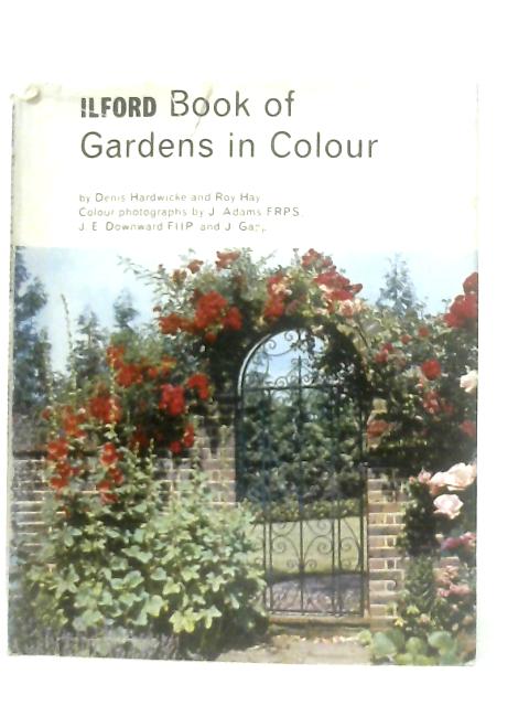 Ilford Book Of Gardens In Colour