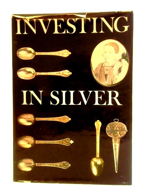 Investing in Silver