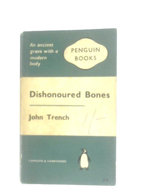 Dishonoured Bones