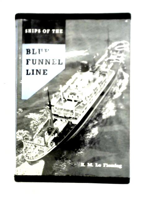 Ships Of The Blue Funnel Line