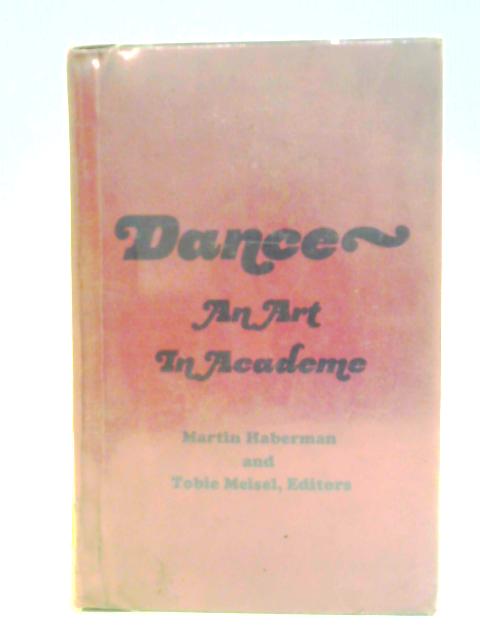 Dance: An Art in Academe