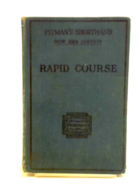 Pitman's Shorthand Rapid Course