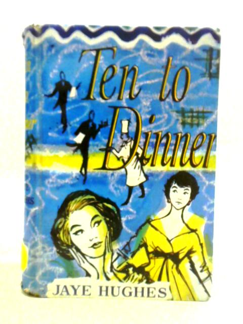 Ten To Dinner