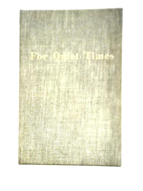 For Quiet Times