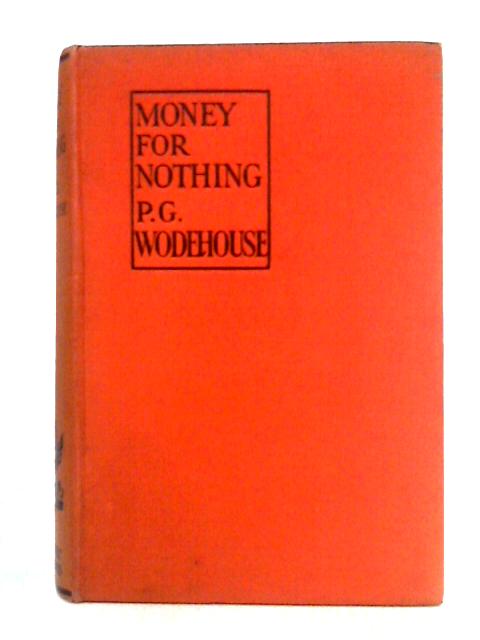 Money for Nothing