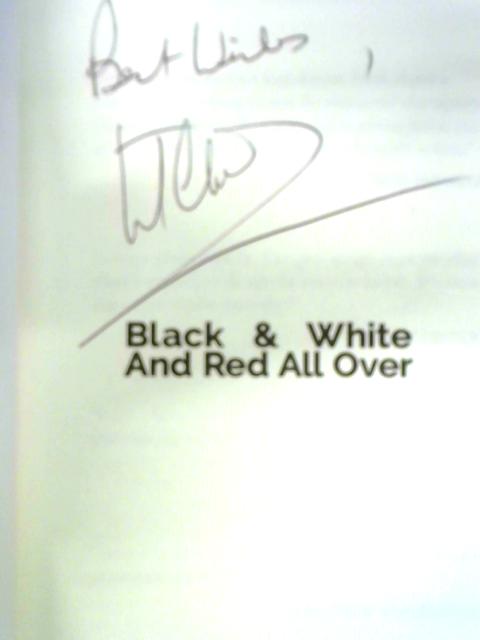 Black & White and Red All Over