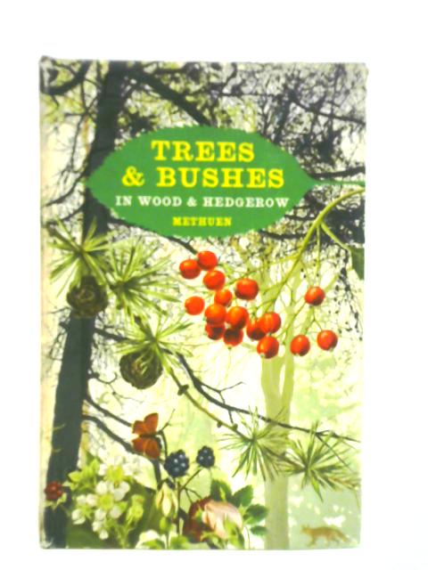 Trees And Bushes