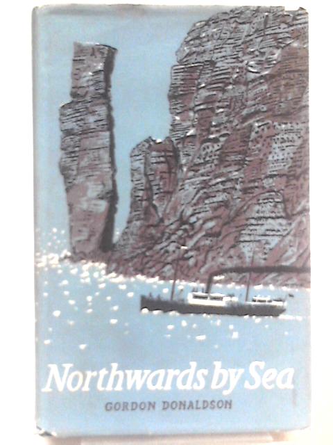 Northwards by Sea