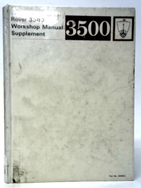 Rover 3500 Workshop Manual Supplement