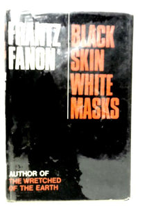 Black Skin White Masks 