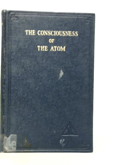 The Consciousness of the Atom