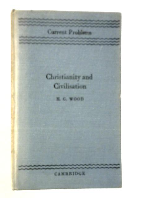 Christianity and Civilisation