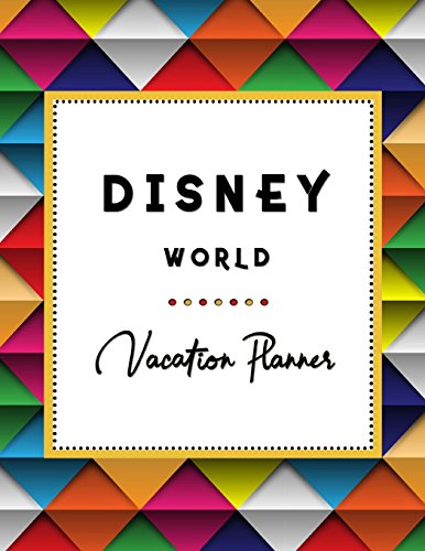 Disney World Vacation Planner
