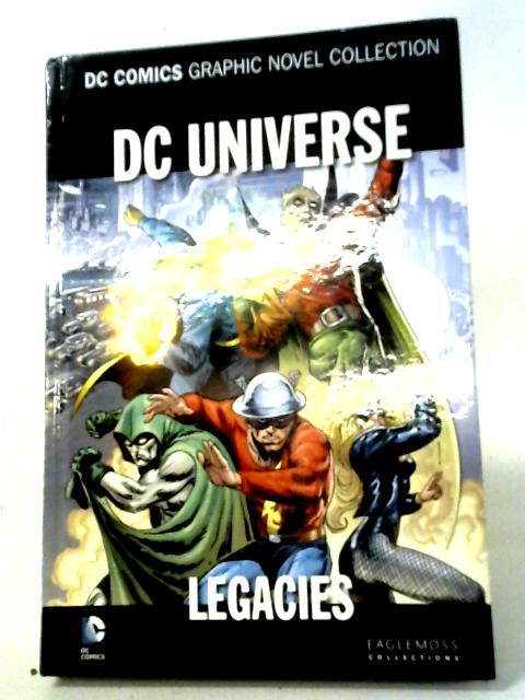 DC Comics Graphic Novel Collection: DC Universe: Legacies
