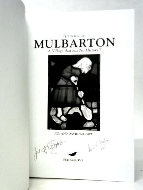 The Book of Mulbarton: A Village That Has No History?