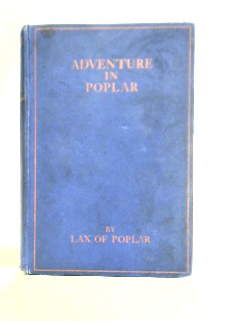 Adventure in Poplar