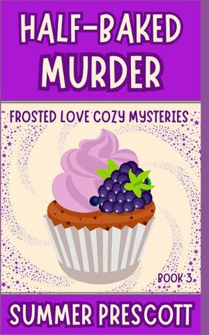 Half Baked Murder