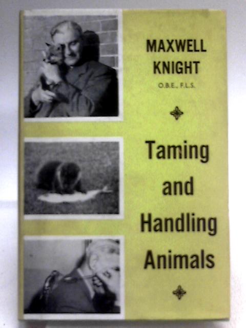Taming and Handling Animals