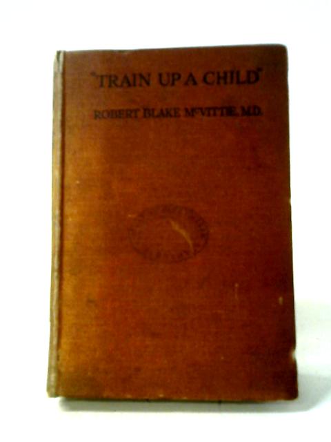 'Train Up a Child'
