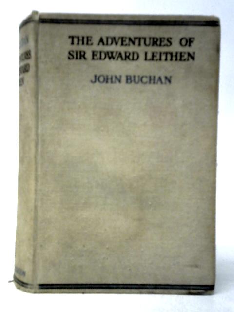 The Adventures of Sir Edward Leithen