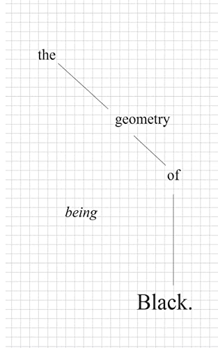 The geometry of being Black