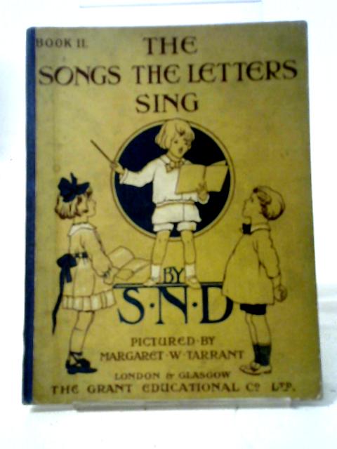 The Songs The Letters Sing Book Two