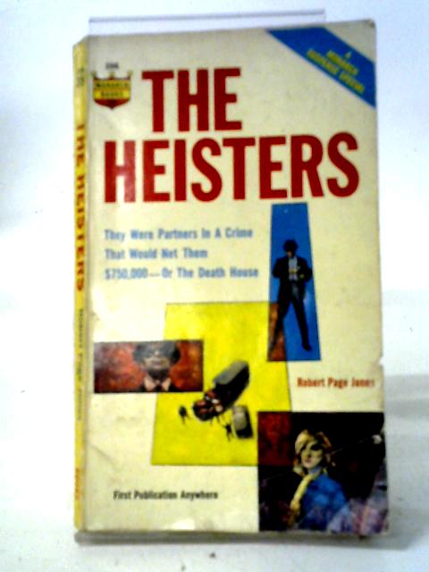 The Heisters