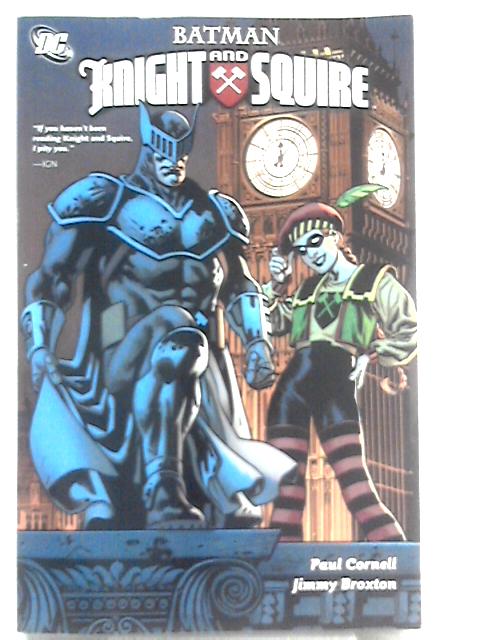 Batman: Knight and Squire