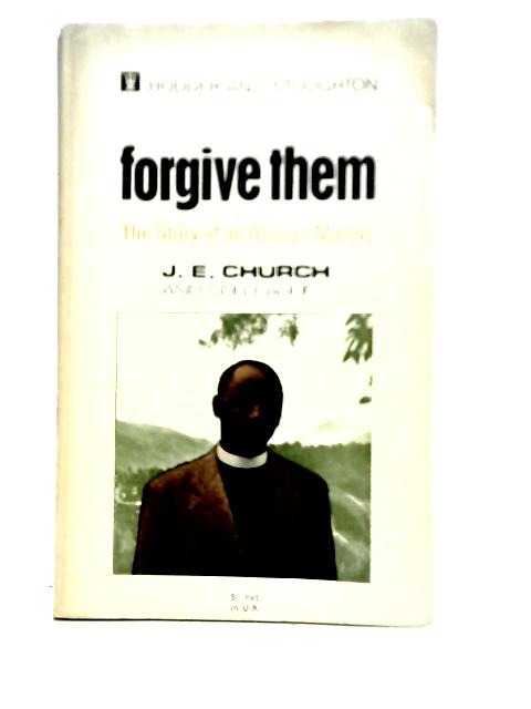 Forgive Them