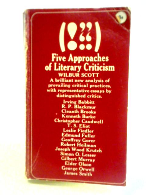 Five Approaches to Literary Criticism