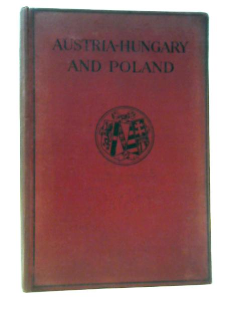 A Short History Of Austria-Hungary And Poland