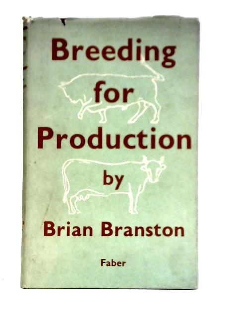 Breeding For Production