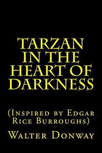 Tarzan in the Heart of Darkness 