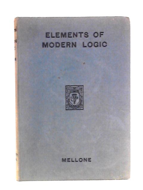 Elements Of Modern Logic