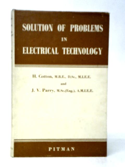 Solution of Problems in Electrical Technology