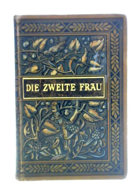 Die Zweite Frau