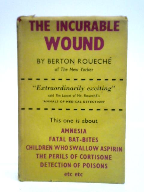 The Incurable Wound
