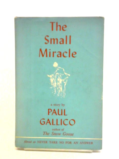 The Small Miracle