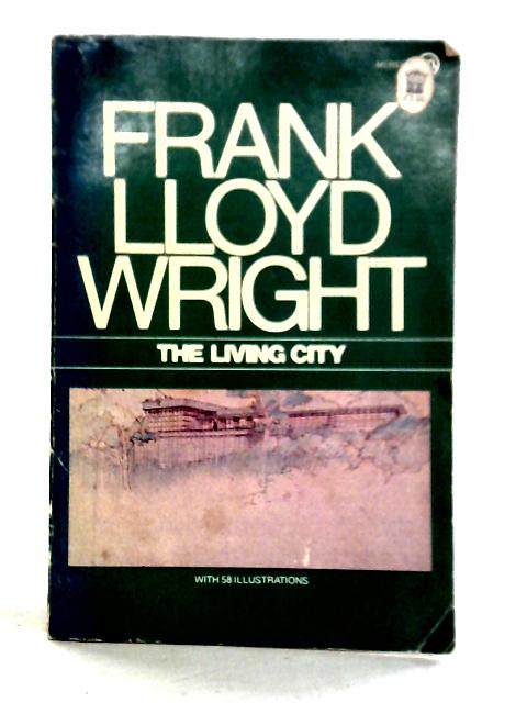 The Living City