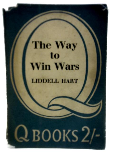 The Way to Win Wars