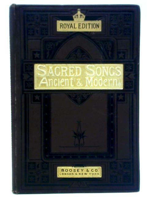 Sacred Songs, Ancient and Modern