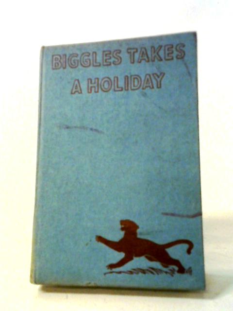 Biggles Takes A Holiday