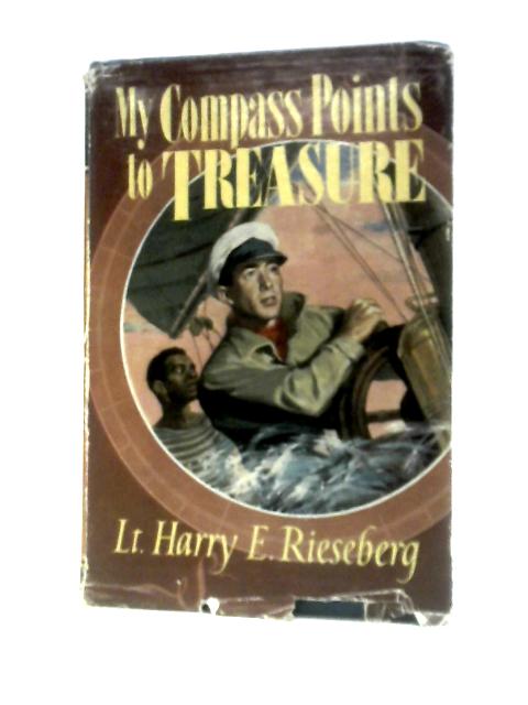 My Compass Points to Treasure