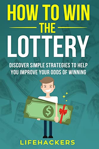 How to Win the Lottery