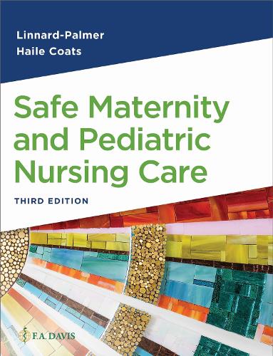 Safe Maternity and Pediatric Nursing Care