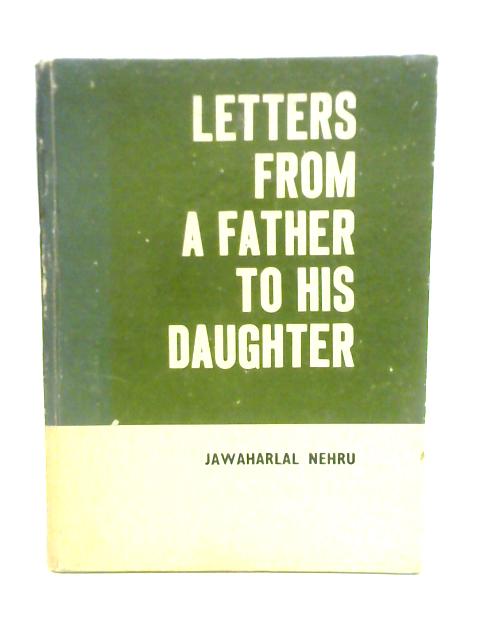 Letters from a Father to his Daughter