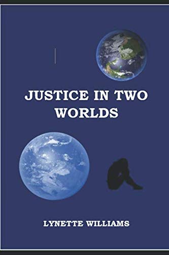 Justice in Two Worlds