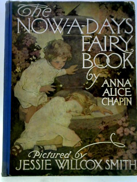 The Now-A-Days Fairy Book